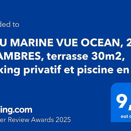Bleu Marine Vue Ocean, 2 Chambres, Terrasse 30M2, Parking Privatif Et Piscine En Ete Лакано Экстерьер фото